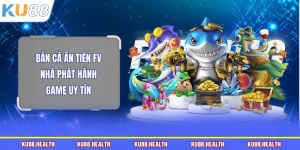 Bắn cá ăn tiền FV