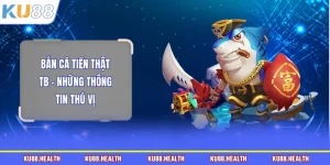 Bắn cá tiền thật TB
