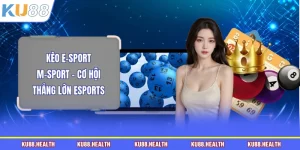 Kèo e-sport M-Sport